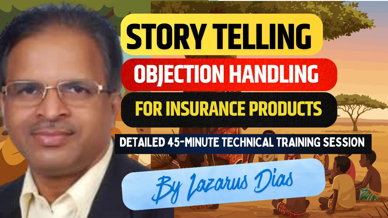 Story telling objection handling for insurance products